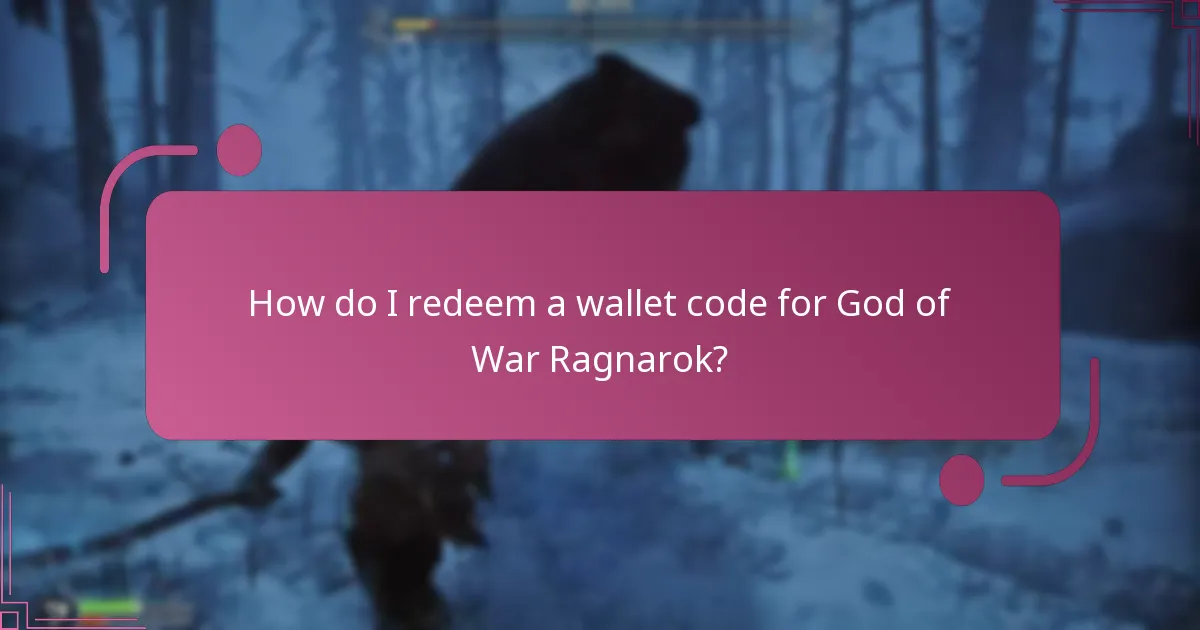 How do I redeem a wallet code for God of War Ragnarok?