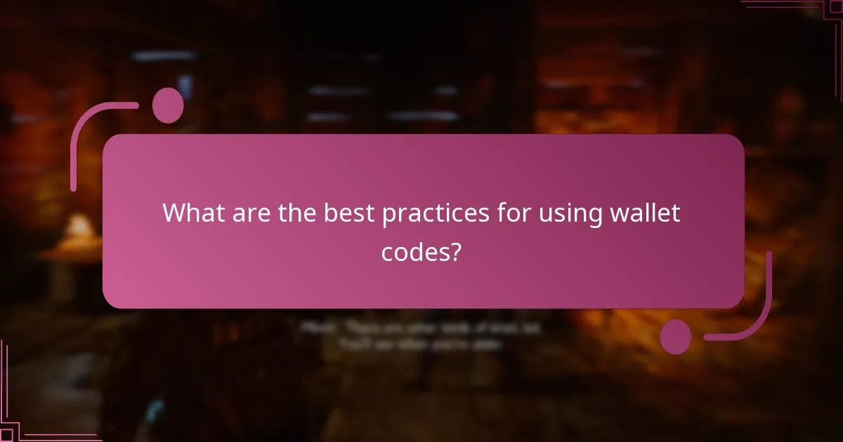 How to troubleshoot wallet code issues?