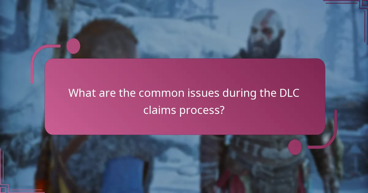 What is the expected timeframe for DLC claims processing?