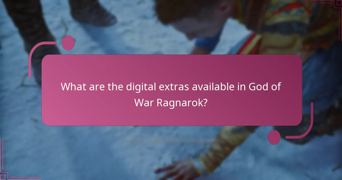 How do the digital extras in God of War Ragnarok compare to previous titles?