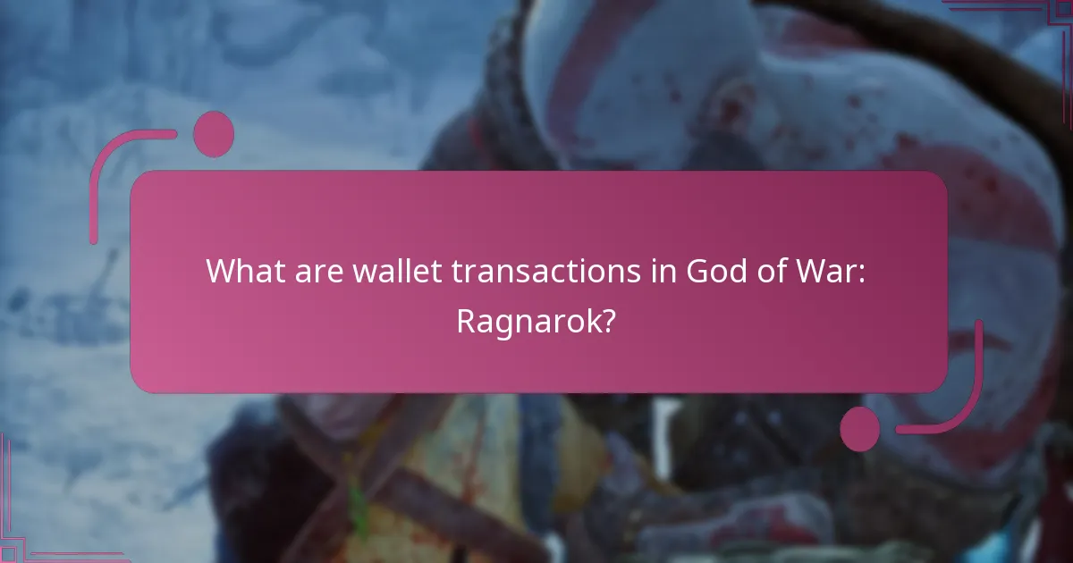 How do wallet transactions impact gameplay?