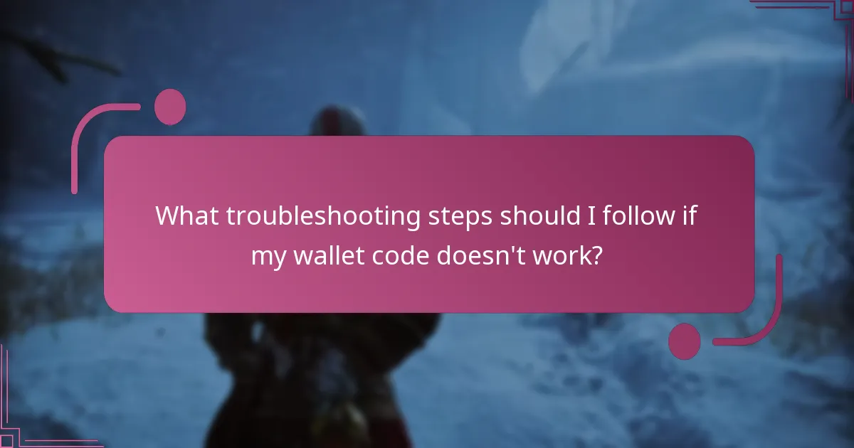 What are the frequently asked questions about wallet codes for God of War Ragnarok?